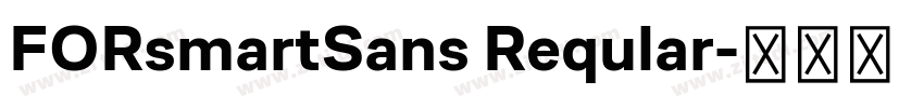 FORsmartSans Reqular字体转换